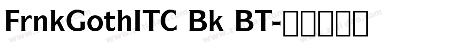 FrnkGothITC Bk BT字体转换